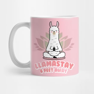 Llamastay 6 feet away Mug